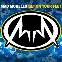 Artwork for Get On Your Feet by Mad Morello