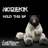 Artwork for Hold This EP by Noizekik