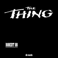 Artwork for The Thing by Robert DB