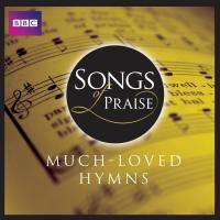 Artwork for Songs Of Praise: Much Loved Hymns by Various Artists