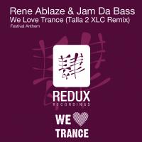 Artwork for We Love Trance by Rene Ablaze