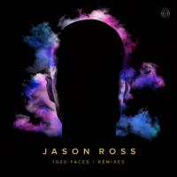 Artwork for 1000 Faces (Remixes) by Jason Ross