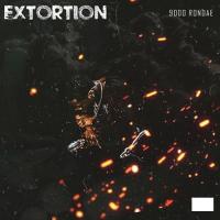 Artwork for Extortion by 9000 Rondae