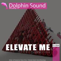 Artwork for Elevate Me by Tiziano Clima