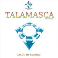 Artwork for Made in Trance (Talamasca and Friends) by Talamasca