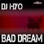 Artwork for Bad Dream (Discoduck Club Edit)