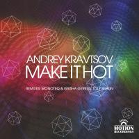 Artwork for Make It Hot by Andrey Kravtsov