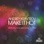 Artwork for Make It Hot (Original Mix)