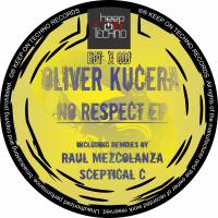 Artwork for No Respect EP by Oliver Kucera