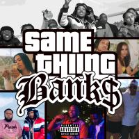 Artwork for Same thing by Bank