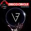 Artwork for Disco Circle (Original Mix)