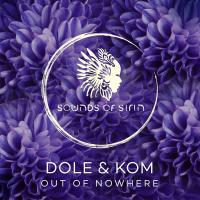 Artwork for Out Of Nowhere by Dole & Kom