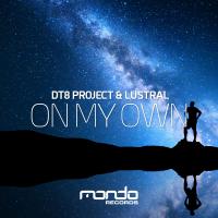 Artwork for On My Own by DT8 Project