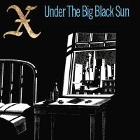 Artwork for Under The Big Black Sun by x