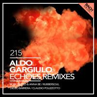 Artwork for Echoes Remixes by Aldo Gargiulo