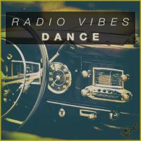 Artwork for Radio Vibes: Dance by Various Artists