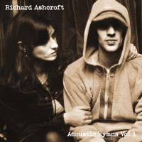 Artwork for Acoustic Hymns Vol. 1 by Richard Ashcroft