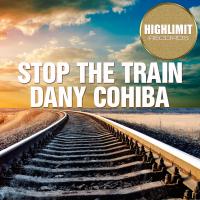 Artwork for Stop The Train by Dany Cohiba