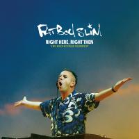 Artwork for Right Here, Right Then (DJ Mix) by Fatboy Slim