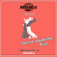 Artwork for Fever (Soulful Seductive Disco Mix) by Darren Studholme