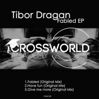 Artwork for Fabled EP by Tibor Dragan