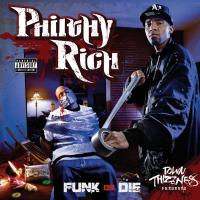 Artwork for Funk or Die by Philthy Rich