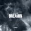 Artwork for Dreamin