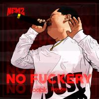 Artwork for No Fuckery by Nemz