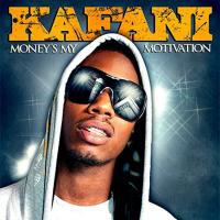 Artwork for Money's My Motivation by Kafani