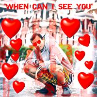 Artwork for WHEN CAN I SEE YOU by Dyl