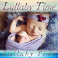 Artwork for Lullaby Time: Sleeping Baby Music and Ocean Waves, Baby Songs and Music for Sleeping Babies by Lullaby Time