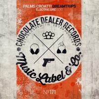 Artwork for DreamTrips (Electricore Edit) by Palms Croatti