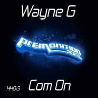 Artwork for Com On by Wayne G