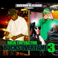 Artwork for Bucks Over Fame 3 by Rich The Factor