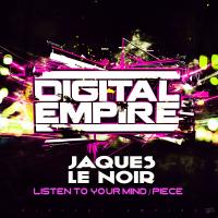 Artwork for Listen To Your Mind / Piece by Jaques Le Noir