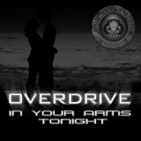 Artwork for In Your Arms Tonight by Overdrive