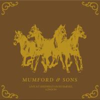 Artwork for Live from Shepherd's Bush Empire by Mumford & Sons