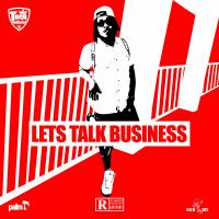 Artwork for Let's Talk Business by Tona Da Owna