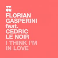 Artwork for I Think Im in Love by Florian Gasperini
