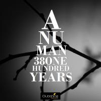 Artwork for One Hundred Years by ANUMAN38