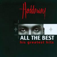 Artwork for All the Best - His Greatest Hits by Haddaway