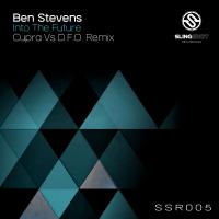 Artwork for Into The Future (Cupra Vs D.F.O. Remix) by Ben Stevens