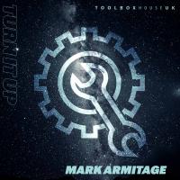 Artwork for Turn it Up by Mark Armitage