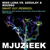 Artwork for Smart Guy (Remix) by Miss Luna