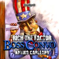 Artwork for Boss Convo by Rich The Factor