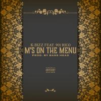 Artwork for M's on the Menu (feat. Young Tella) by K-Bizz