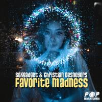 Artwork for Favorite Madness by Sexgadget