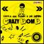 Artwork for Crazy Bomb (Original Mix)