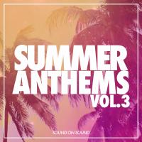 Artwork for Summer Anthems, Vol. 3 by Various Artists