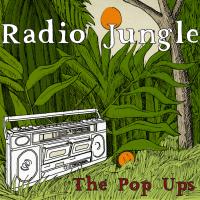 Artwork for Radio Jungle by The Pop Ups